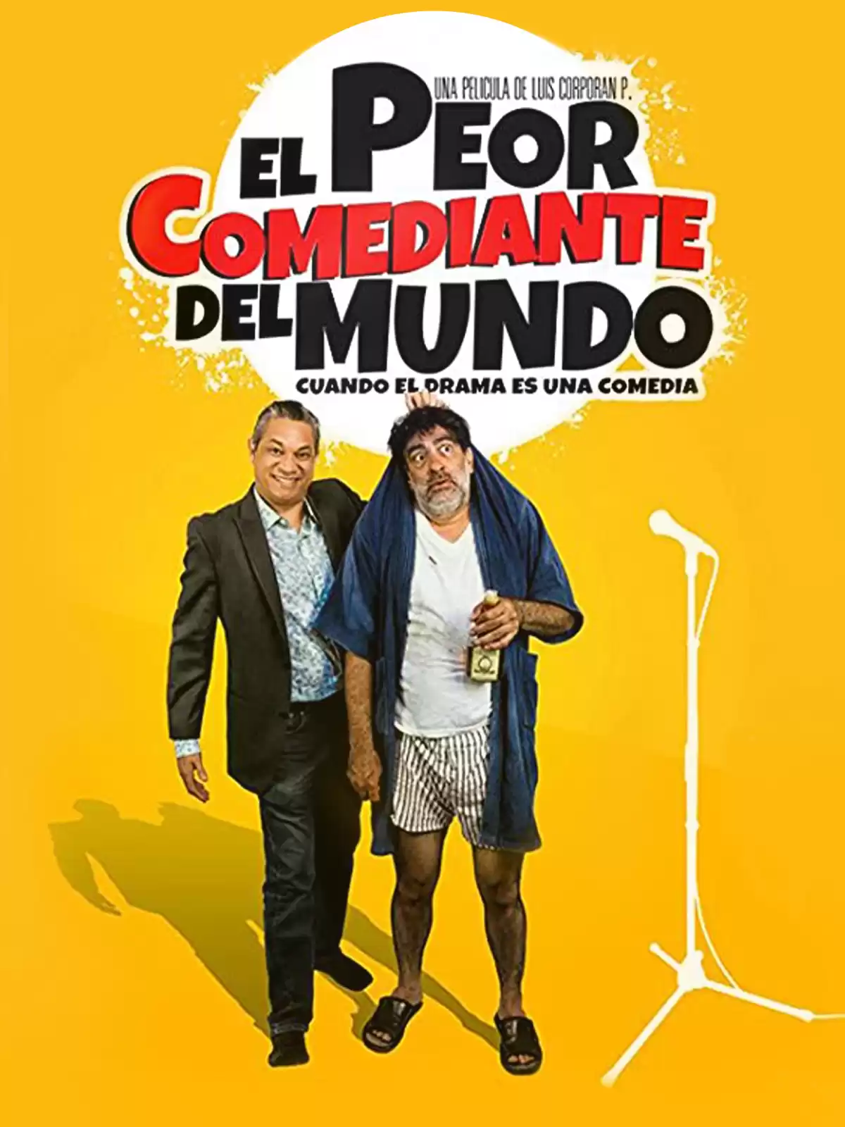 El Peor Comediante Del Mundo